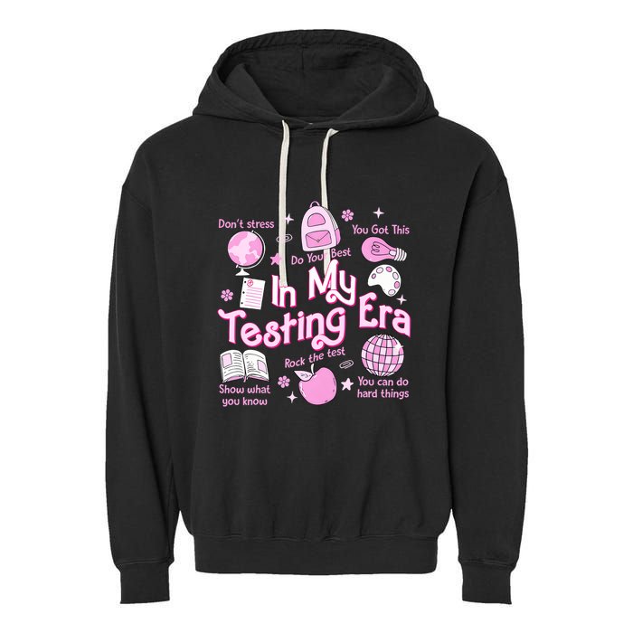 In My Testing Era Teachers Student Rock The Test Testing Day Garment-Dyed Fleece Hoodie