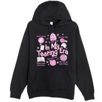 In My Testing Era Teachers Student Rock The Test Testing Day Premium Pullover Hoodie