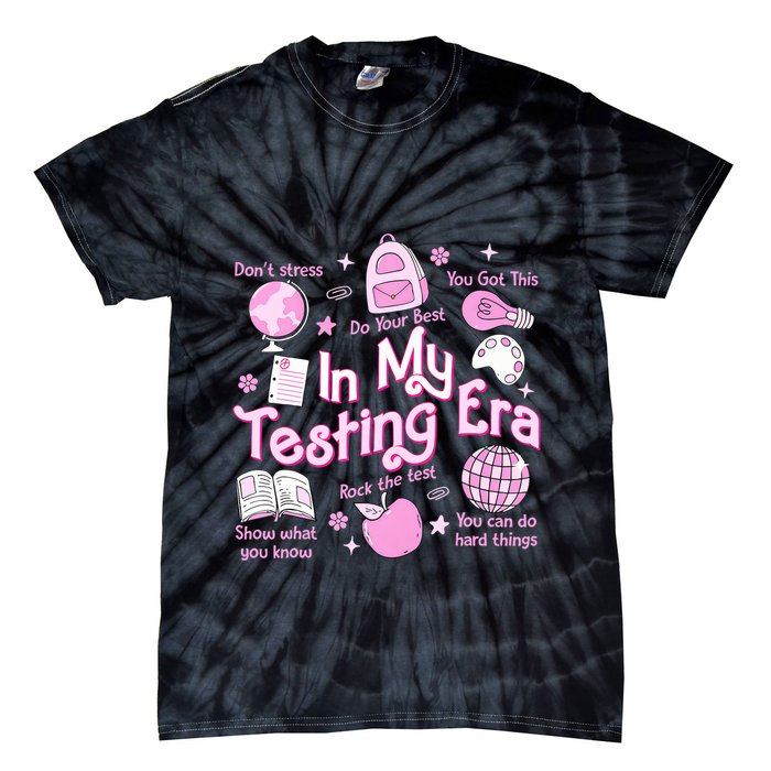 In My Testing Era Teachers Student Rock The Test Testing Day Tie-Dye T-Shirt