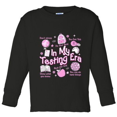 In My Testing Era Teachers Student Rock The Test Testing Day Toddler Long Sleeve Shirt