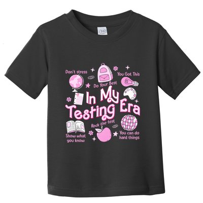 In My Testing Era Teachers Student Rock The Test Testing Day Toddler T-Shirt