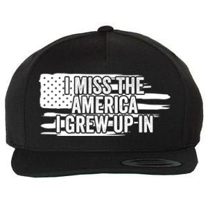 I Miss The America I Grew Up In Retro Distressed Us Flag Funny Gift Wool Snapback Cap