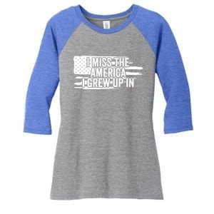 I Miss The America I Grew Up In Retro Distressed Us Flag Funny Gift Women's Tri-Blend 3/4-Sleeve Raglan Shirt