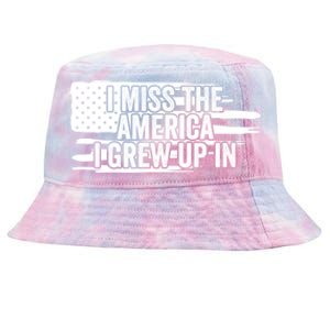 I Miss The America I Grew Up In Retro Distressed Us Flag Funny Gift Tie-Dyed Bucket Hat