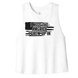 I Miss The America I Grew Up In Retro Distressed Us Flag Funny Gift Women's Racerback Cropped Tank