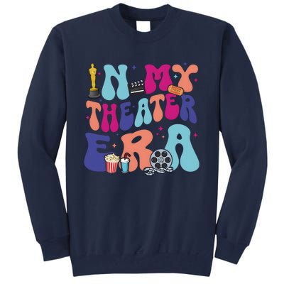 In My Theater Era Tall Sweatshirt