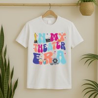 In My Theater Era T-Shirt