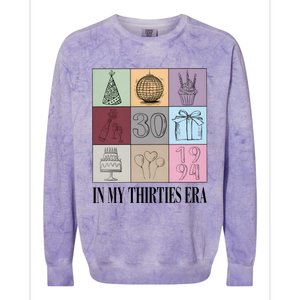 In My Thirties Era Birthday Colorblast Crewneck Sweatshirt