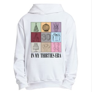 In My Thirties Era Birthday Urban Pullover Hoodie