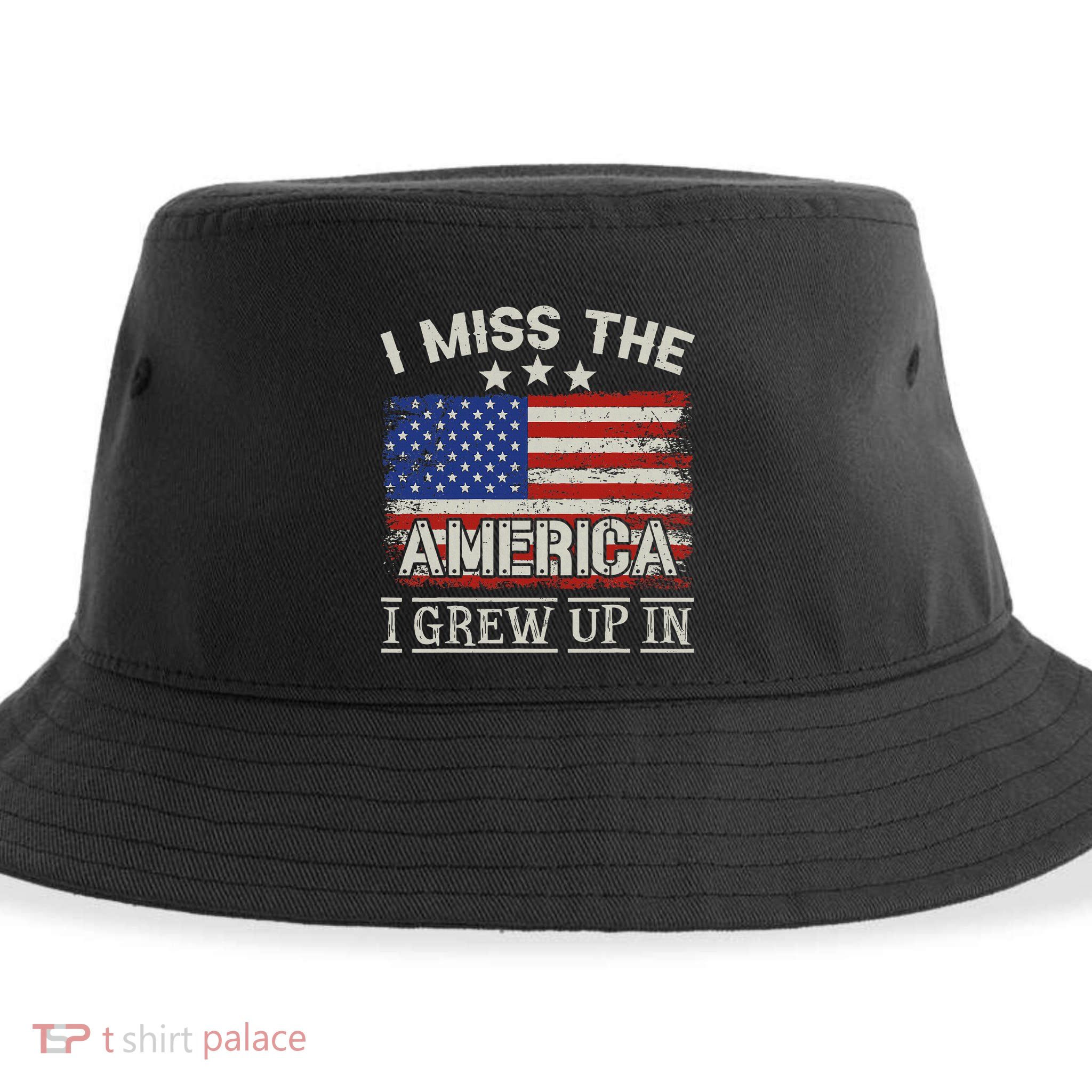 I Miss The America I Grew Up In Vintage American Sustainable Bucket Hat