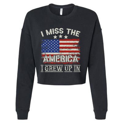 I Miss The America I Grew Up In Vintage American Cropped Pullover Crew