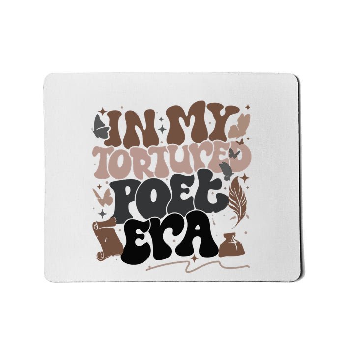 In My Tortured PoetS Era Mousepad