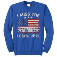 I Miss The America I Grew Up In Vintage American Usa Flag Gift Sweatshirt