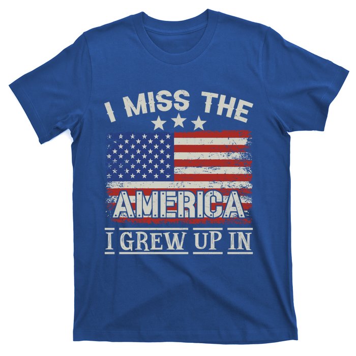 I Miss The America I Grew Up In Vintage American Usa Flag Gift T-Shirt