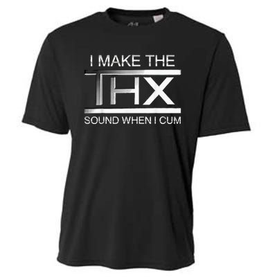 I Make The Thx Sound When I Cum Cooling Performance Crew T-Shirt