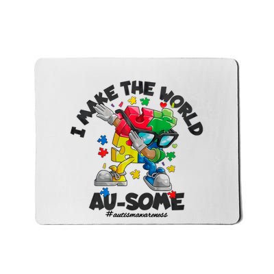 I Make The World Ausome Puzzle Piece Mousepad