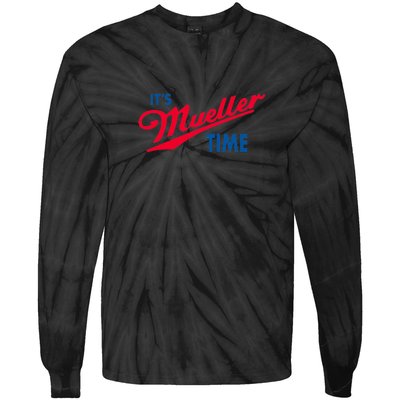 Its Mueller Time Tie-Dye Long Sleeve Shirt