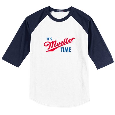 Its Mueller Time Baseball Sleeve Shirt