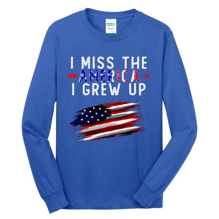 I Miss The America I Grew Up In Distress American Flag Tall Long Sleeve T-Shirt