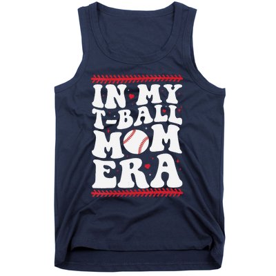 In My T Ball Mom Era Groovy Funny Ball Mom Mothers Day Tank Top