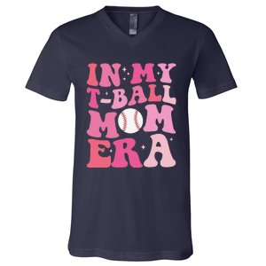 In My Tball Mom Era Ball Mom Funny Mothers Day V-Neck T-Shirt