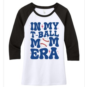 In My Tball Mom Era Ball Mom Mothers Day Women's Tri-Blend 3/4-Sleeve Raglan Shirt