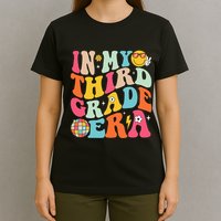 In My Third Grade Era Back To School 3rd Grade T-Shirt