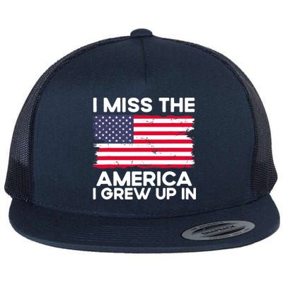 I Miss The America I Grew Up In American Usa Flag Vintage Flatbill Hat