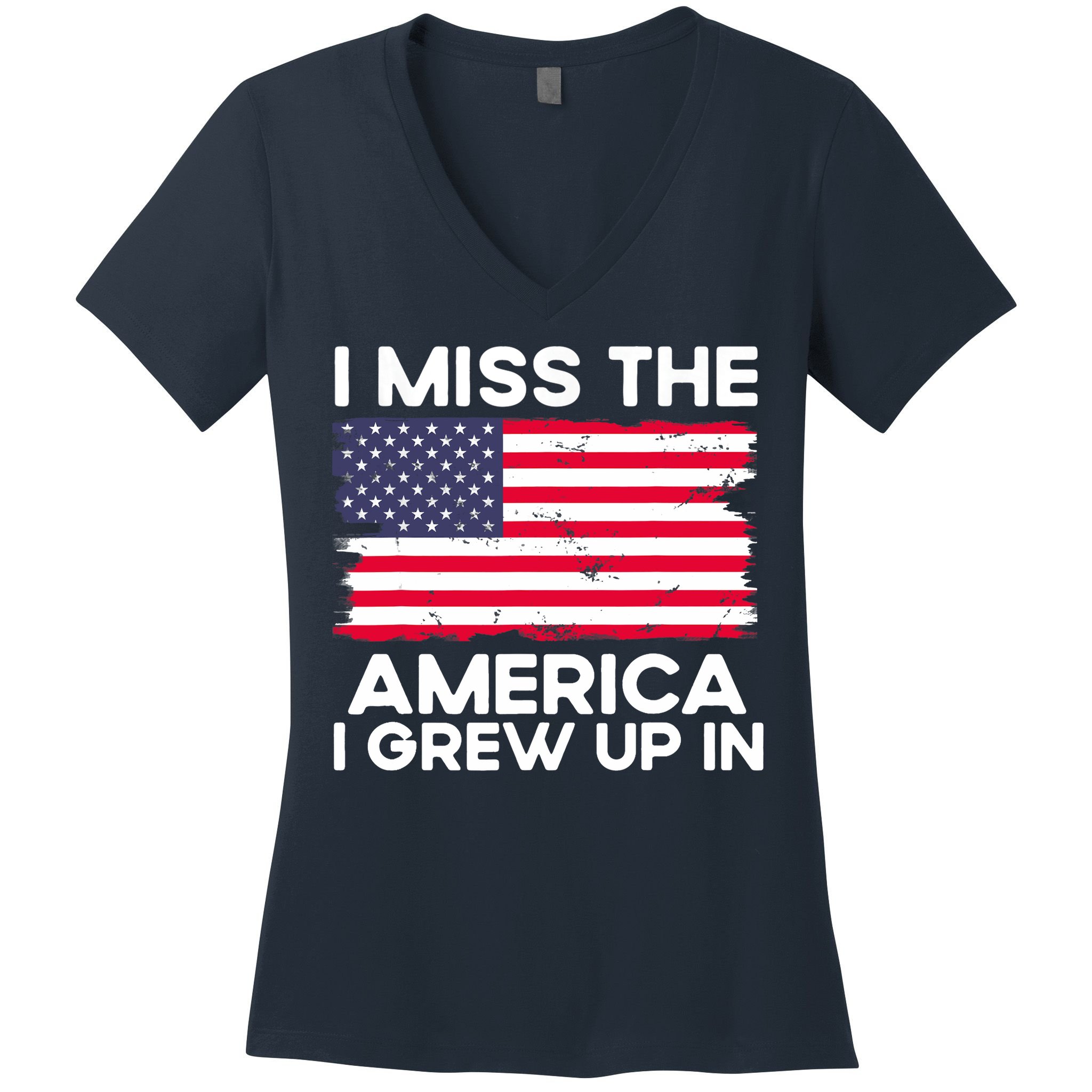 I Miss The America I Grew Up In American Usa Flag Vintage Women's V-Neck T-Shirt