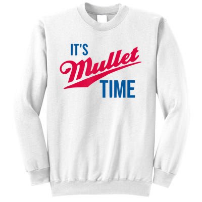 It’s Mullet Time, Funny Redneck Mullet Sweatshirt