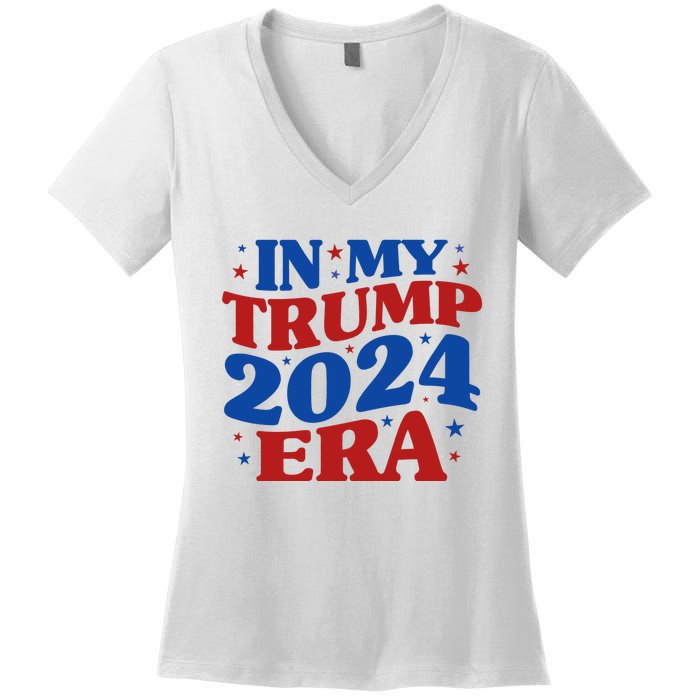 In My Trump 2024 Era Women's V-Neck T-Shirt