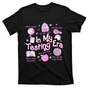 In My Testing Era Teachers Student Rock The Test Testing Day T-Shirt