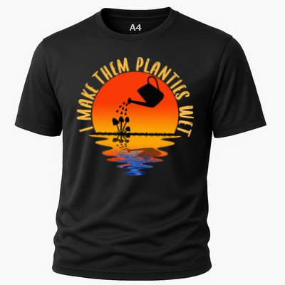 I Make Them Planties Wet Funny Gardening Gardener Joke Performance Shirt