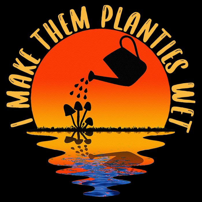 I Make Them Planties Wet Funny Gardening Gardener Joke Cooling Performance Crew T-Shirt