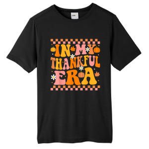 In My Thankful Era Fall Pumpkin Autumn Groovy Thanksgiving Tall Fusion ChromaSoft Performance T-Shirt