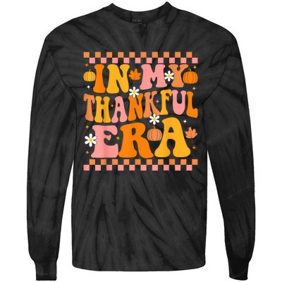 In My Thankful Era Fall Pumpkin Autumn Groovy Thanksgiving Tie-Dye Long Sleeve Shirt