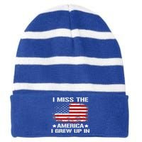 I Miss The America I Grew Up In American Flag Vintage Gift Striped Beanie with Solid Band