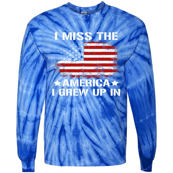 I Miss The America I Grew Up In American Flag Vintage Gift Tie-Dye Long Sleeve Shirt