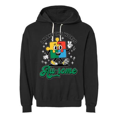 I Make The World Au-Some Autism Puzzle Boy Support Garment-Dyed Fleece Hoodie