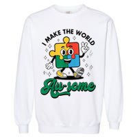 I Make The World Au-Some Autism Puzzle Boy Support Garment-Dyed Sweatshirt