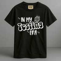In My Testing Era, Funny Testing Teacher, Teaching Student Garment-Dyed Heavyweight T-Shirt