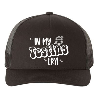 In My Testing Era, Funny Testing Teacher, Teaching Student Yupoong Adult 5-Panel Trucker Hat