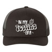 In My Testing Era, Funny Testing Teacher, Teaching Student Yupoong Adult 5-Panel Trucker Hat