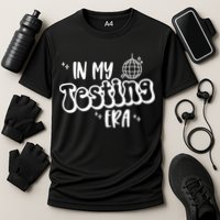 In My Testing Era, Funny Testing Teacher, Teaching Student Performance Shirt