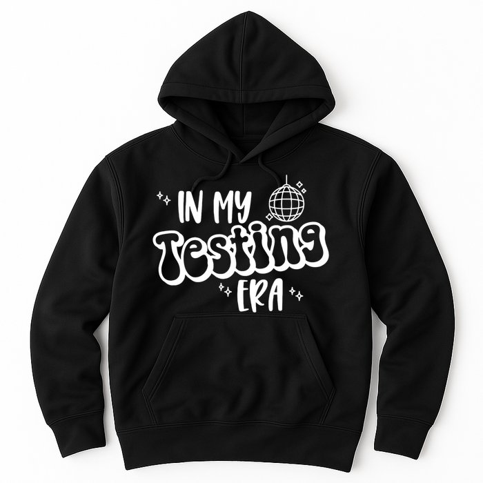 In My Testing Era, Funny Testing Teacher, Teaching Student Hoodie