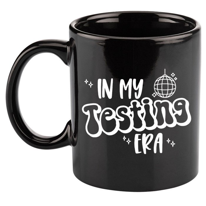 In My Testing Era, Funny Testing Teacher, Teaching Student 11oz C Handle Ceramic Mug