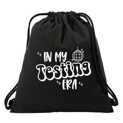 In My Testing Era, Funny Testing Teacher, Teaching Student Drawstring Bag