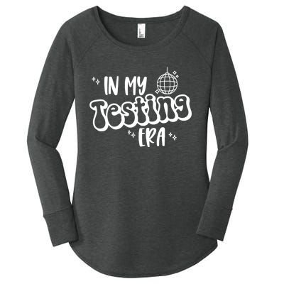 In My Testing Era, Funny Testing Teacher, Teaching Student Women's Perfect Tri Tunic Long Sleeve Shirt