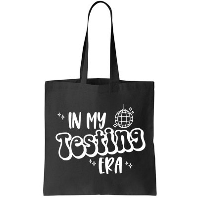 In My Testing Era, Funny Testing Teacher, Teaching Student Bag