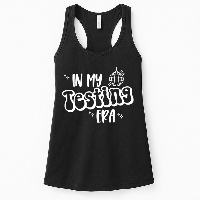 In My Testing Era, Funny Testing Teacher, Teaching Student Womens Tank Top